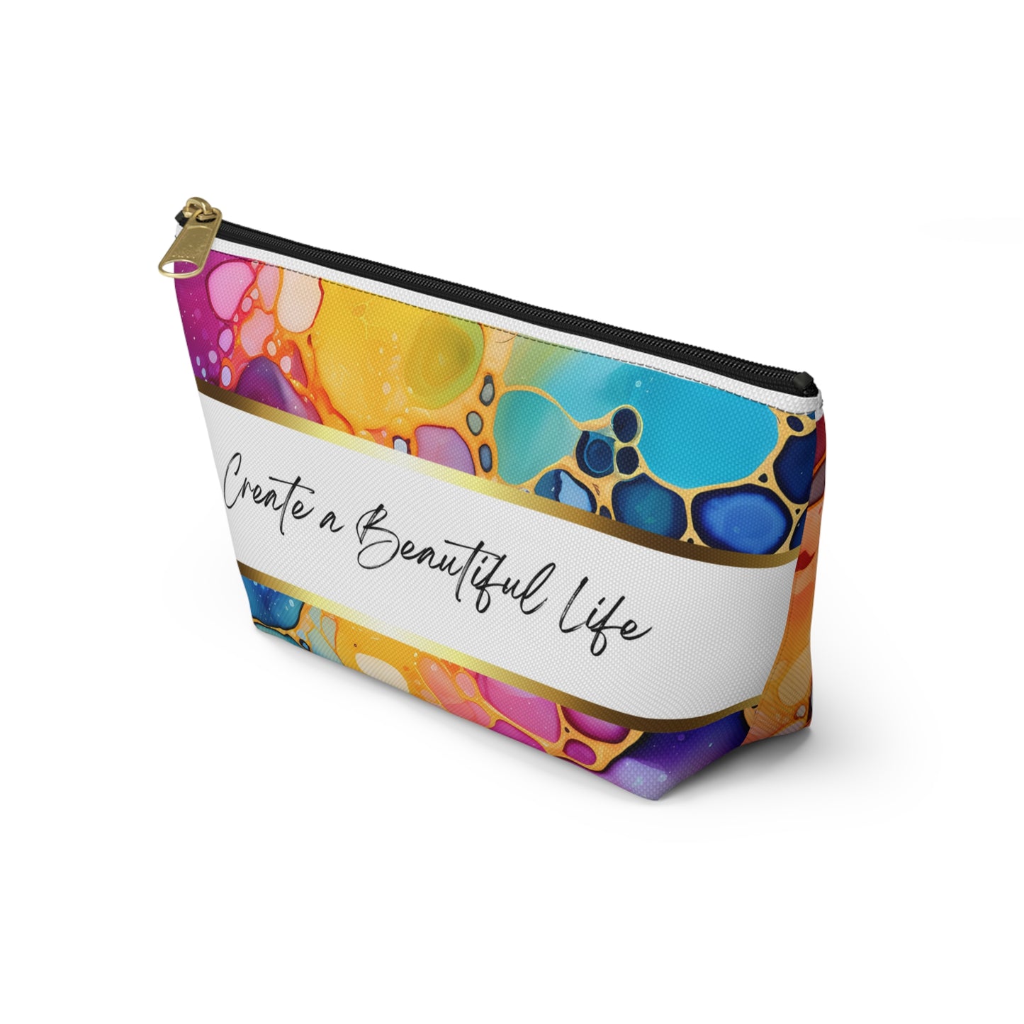 Vibrant Accessory Pouch - Create a Beautiful Life, Cosmetic Bag, Travel Makeup Organizer, Colorful Gift, Artistic Storage Solution