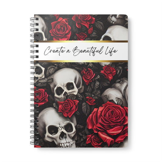 Gothic Floral Notebook, Create a Beautiful Life Journal, Spiral Notebook, A5 Sketchbook, Gift for Artists, Unique Stationery