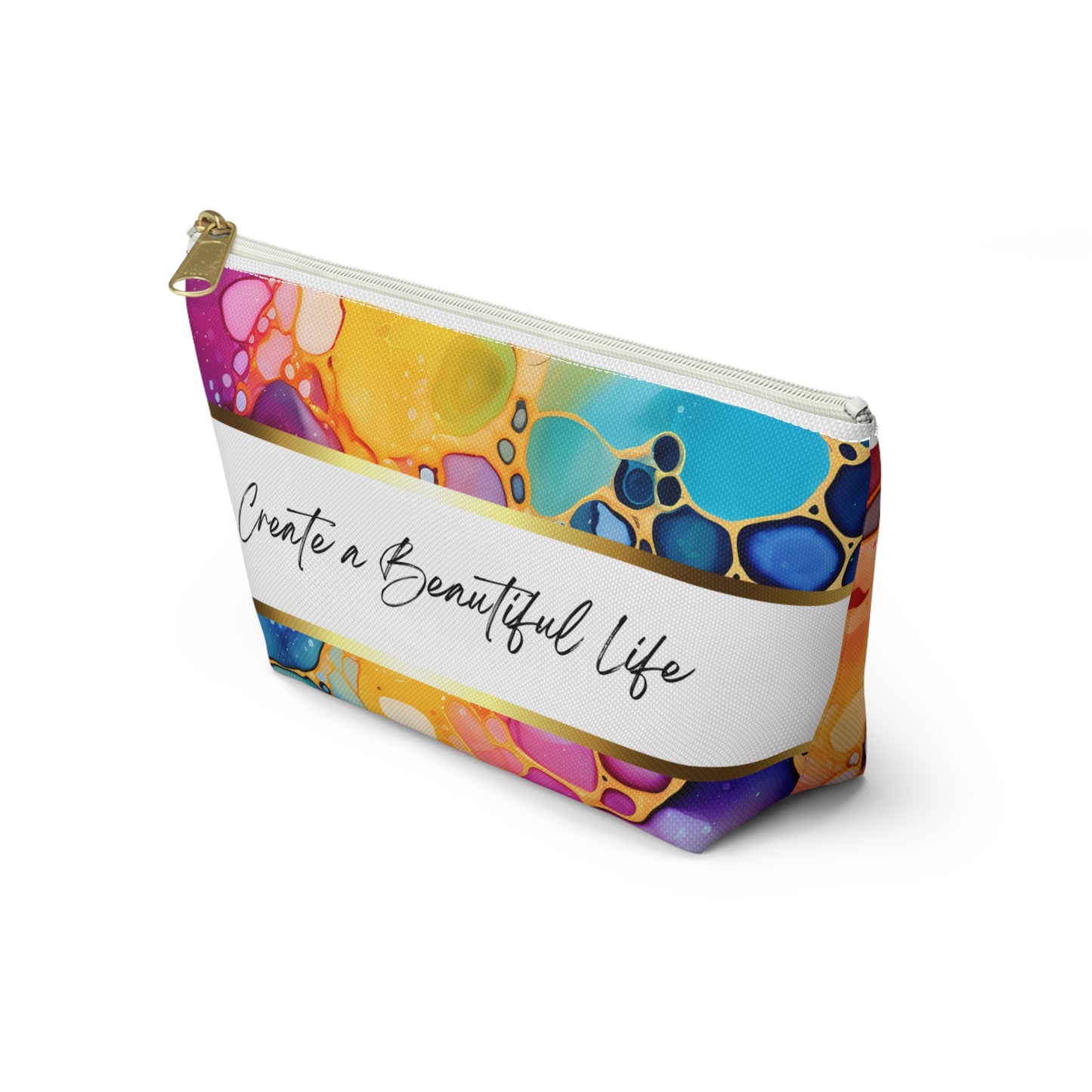 Vibrant Accessory Pouch - Create a Beautiful Life, Cosmetic Bag, Travel Makeup Organizer, Colorful Gift, Artistic Storage Solution